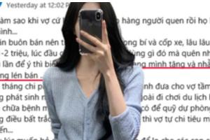 Cạn lời: Chồng đưa 20 triệu/tháng, vợ vẫn lén bán hết trang sức, nhẫn cưới để lấy tiền tiêu